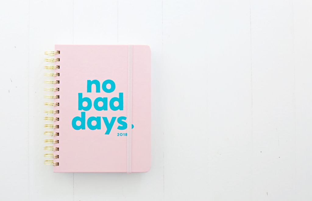 No Bad Days Planner