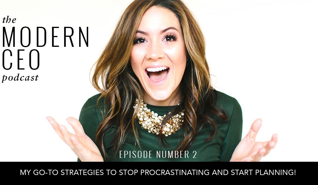 My Go-To Strategies to Stop Procrastinating and Start Planning!